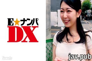 E ★ Nampa DX 285ENDX-304 Misato-san, 23 years old, her beautiful older sister is a beauty member and