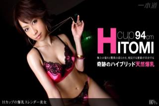 1pondo 100511_188 Hitomi H Cup No Big Breasts Slender Beauty